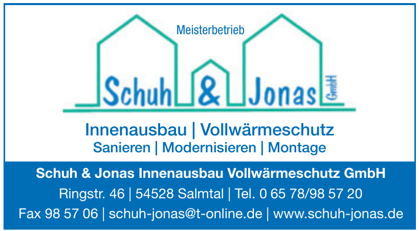 Schuh & Jonas Innenausbau Vollwärmeschutz GmbH