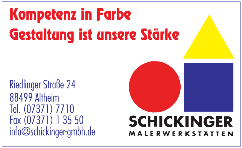 Schickinger Malerwerlstätten Schickinger Malerwerlstätten