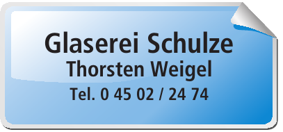 Glaserei Schulze Thorsten Weigel Glaserei Schulze Thorsten Weigel