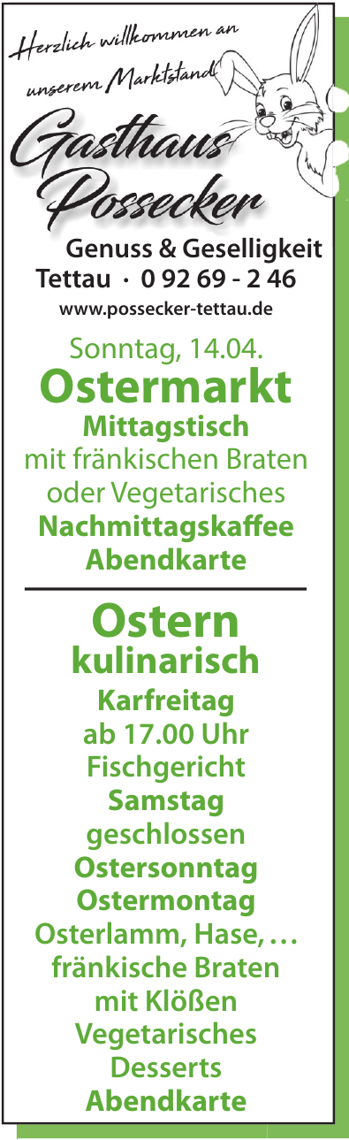 Gasthaus Possecker Tettau Genuss & Geselligkeit Gasthaus Possecker Tettau Genuss & Geselligkeit