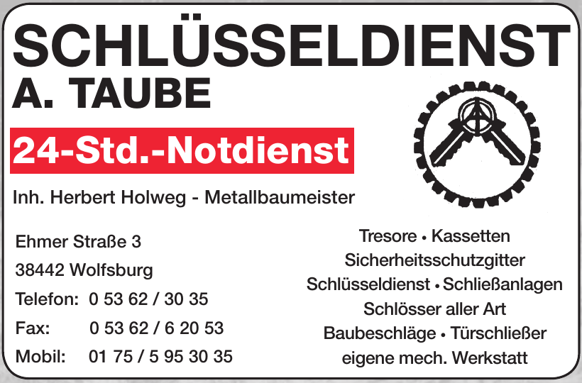 Artur Taube, Inh. Herbert Holweg e.K. Artur Taube, Inh. Herbert Holweg e.K.