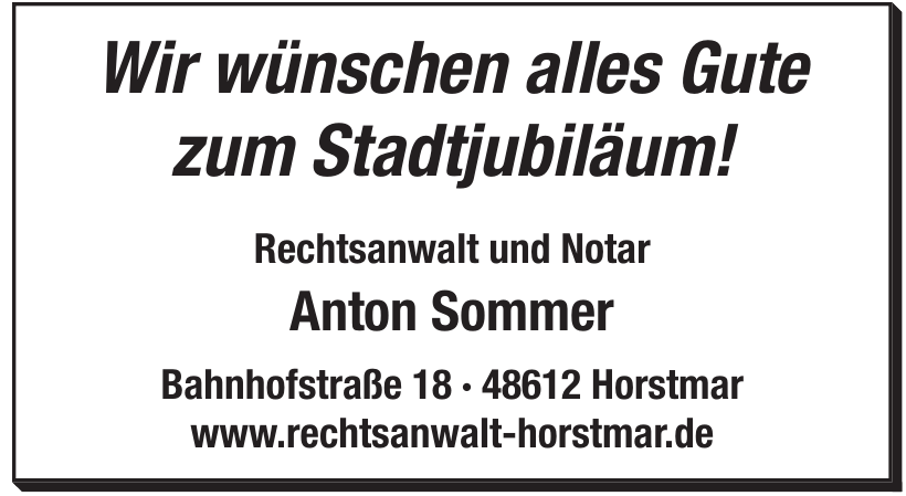Rechtsanwalt und Notar Anton Sommer Rechtsanwalt und Notar Anton Sommer