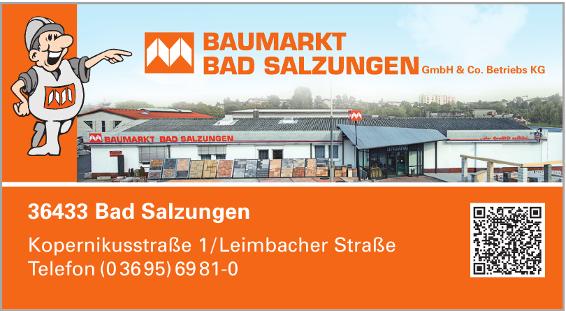Baumarkt Bad Salzungen GmbH & Co. Betriebs KG Baumarkt Bad Salzungen GmbH & Co. Betriebs KG