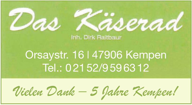 Das Käserad Das Käserad