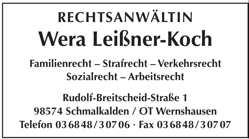 Rechtsanwältin Wera Leißner-Koch Rechtsanwältin Wera Leißner-Koch