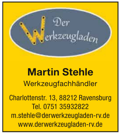 Der Werkzeugladen Martin Stehle Der Werkzeugladen Martin Stehle