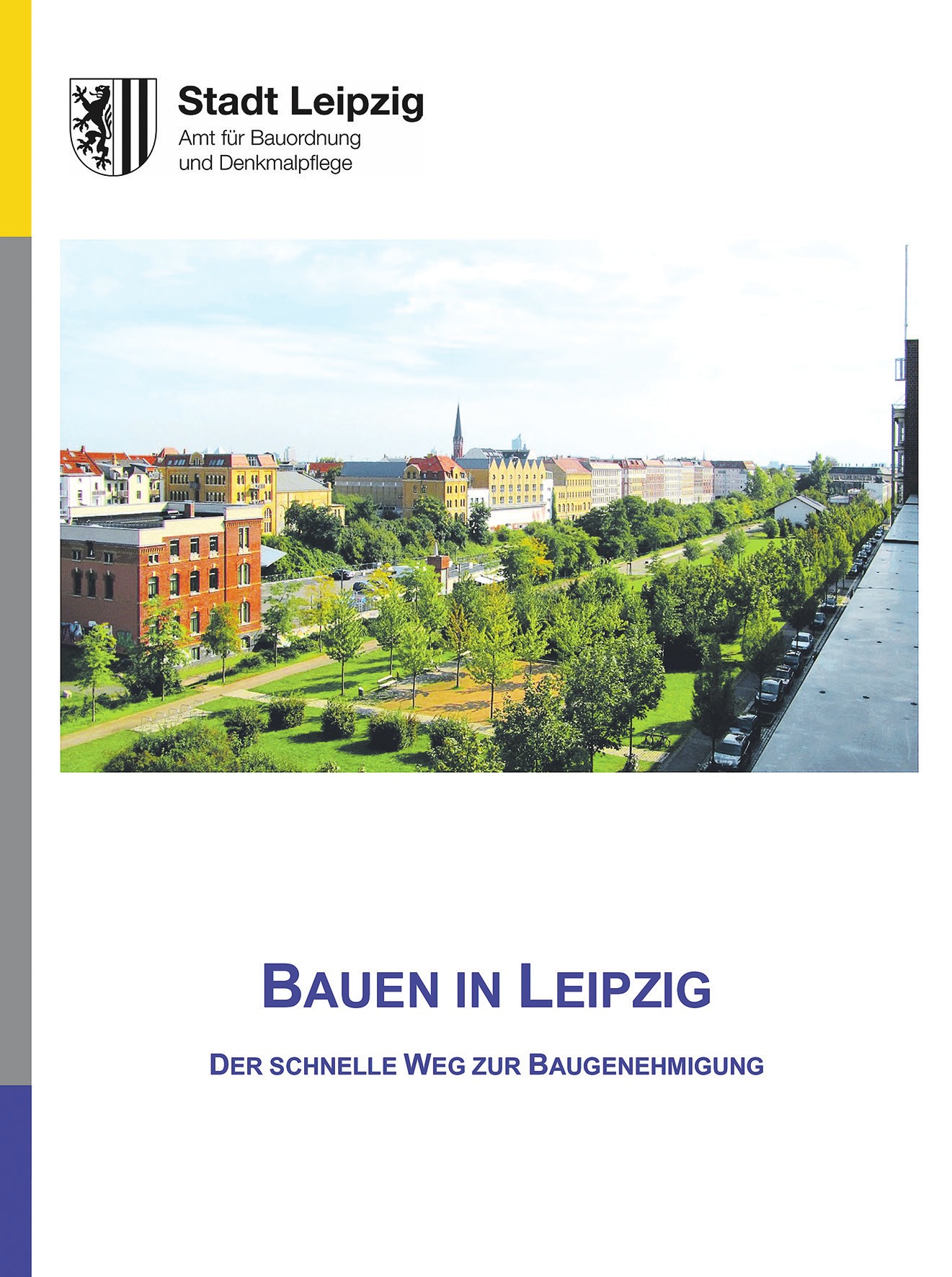 Foto: Stadt Leipzig Foto: Stadt Leipzig