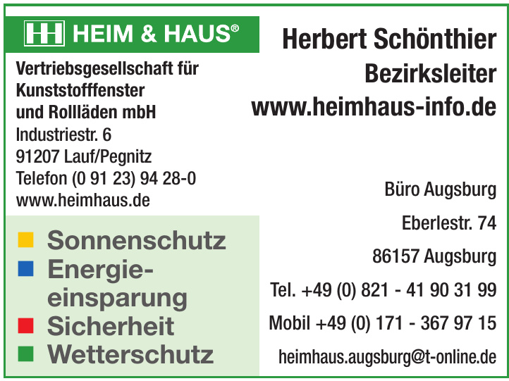 Heim & Haus Vertriebsgesellschaft für Kunststofffenster und Rollläden mbH