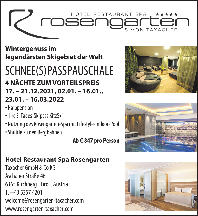 Hotel Restaurant Spa Rosengarten - Taxacher GmbH & Co KG