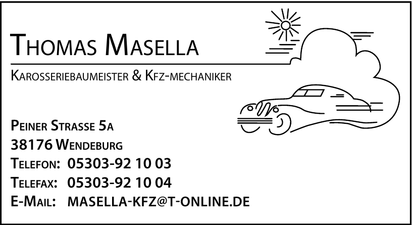 Thomas Masella Karosseriebaumeister & KFZ-Mechaniker Thomas Masella Karosseriebaumeister & KFZ-Mechaniker