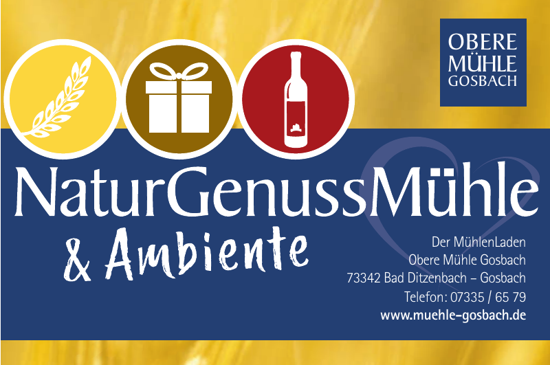 Der MühlenLaden Obere Mühle Gosbach Der MühlenLaden Obere Mühle Gosbach