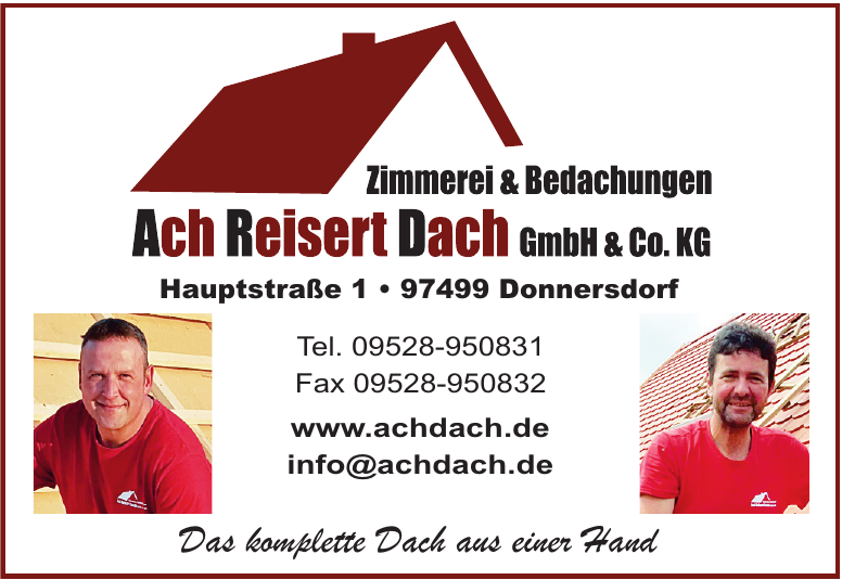 Zimmerei & Bedachungen Ach Reisert Dach GmbH & Co. KG Zimmerei & Bedachungen Ach Reisert Dach GmbH & Co. KG
