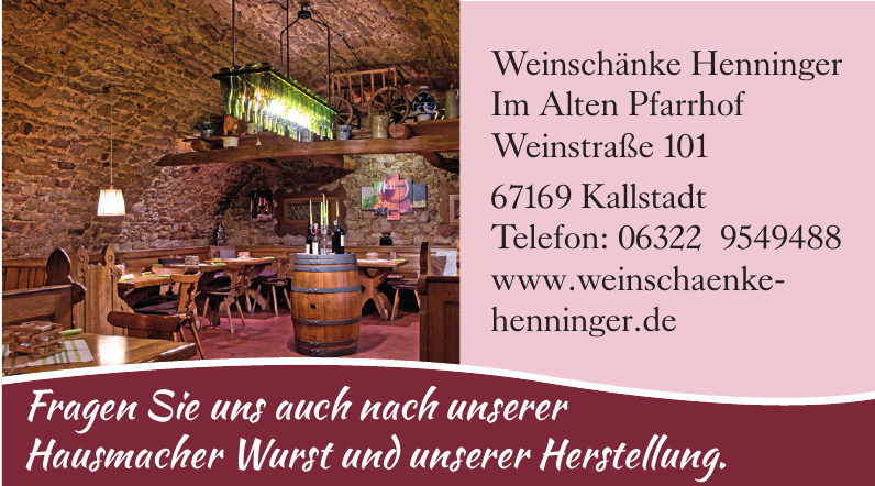 Weinschänke Henninger Weinschänke Henninger