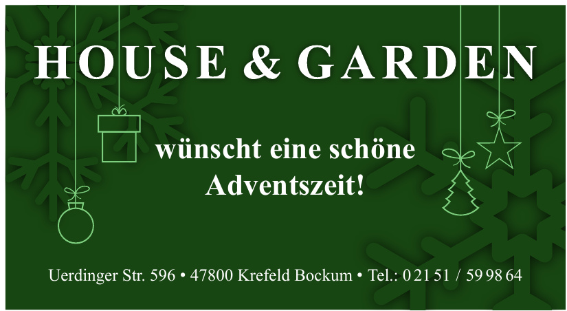 House & Garden House & Garden