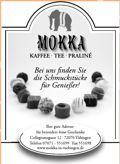 Mokka in Tübingen Mokka in Tübingen