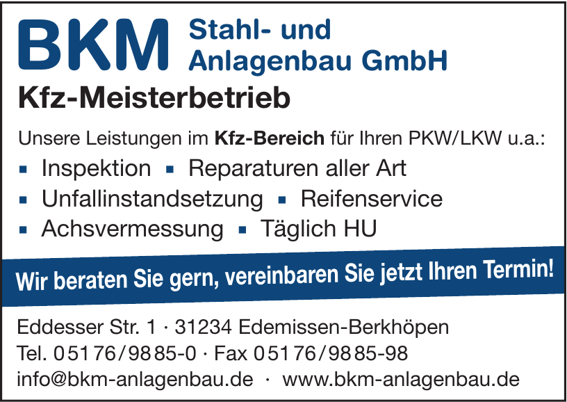 BKM Stahl- und Anlagenbau GmbH BKM Stahl- und Anlagenbau GmbH