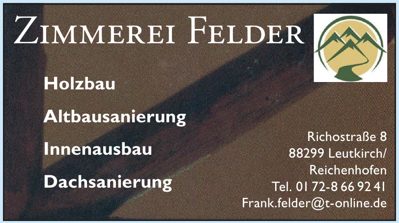 Zimmerei Felder Zimmerei Felder