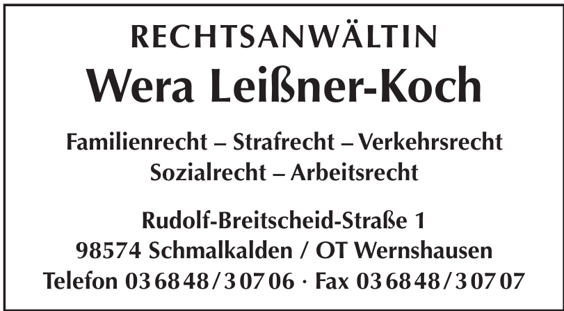 Rechtsanwältin Wera Leißner-Koch Rechtsanwältin Wera Leißner-Koch