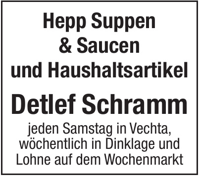 Detlef Schramm - Hepp Suppen & Saucen und Haushaltsartikel