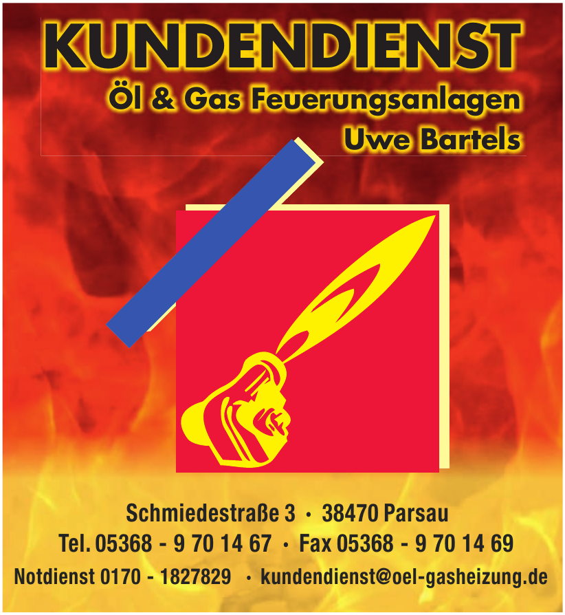 Kundendienst Öl & Gas Feuerungsanlagen Uwe Bartels Kundendienst Öl & Gas Feuerungsanlagen Uwe Bartels