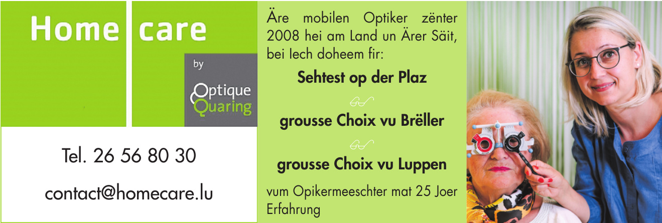 Home care by Optique Quaring