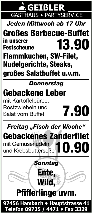 Geißler Gasthaus - Partyservice Geißler Gasthaus - Partyservice
