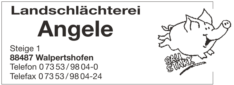 Landschlächterei Angele Landschlächterei Angele