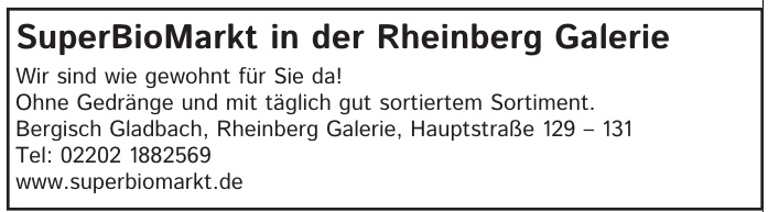 SuperBioMarkt in der Rheinberg Galerie SuperBioMarkt in der Rheinberg Galerie