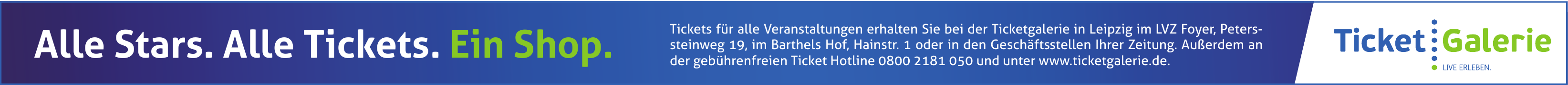 Ticketgalerie in Leipzig Ticketgalerie in Leipzig