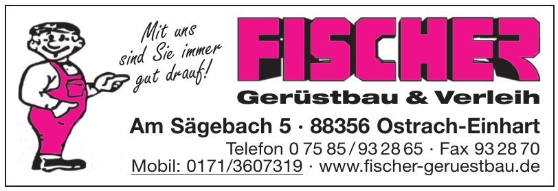 Fischer Gerüstbau & Verleih Fischer Gerüstbau & Verleih