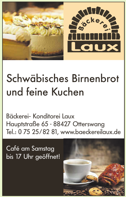 Bäckerei- Konditorei Laux Bäckerei- Konditorei Laux