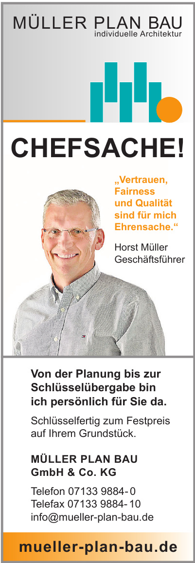 Müller Plan Bau GmbH & Co. KG Müller Plan Bau GmbH & Co. KG