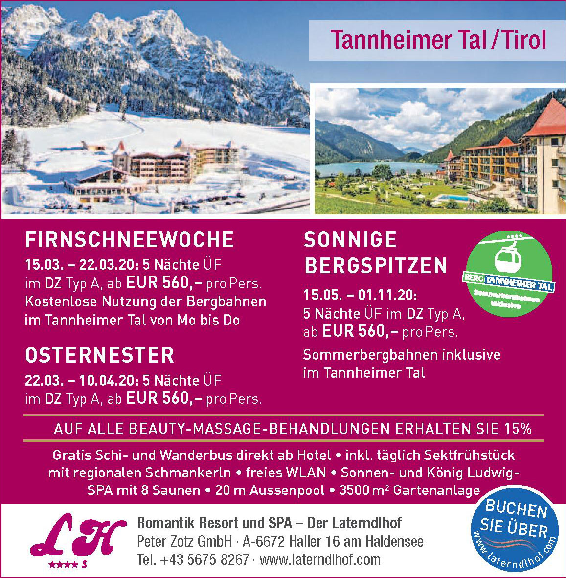 Romantik Resort und SPA–Der Laterndlhof Romantik Resort und SPA–Der Laterndlhof