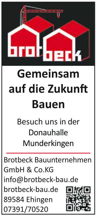 Brotbeck Bauunternehmen GmbH & Co.KG Brotbeck Bauunternehmen GmbH & Co.KG