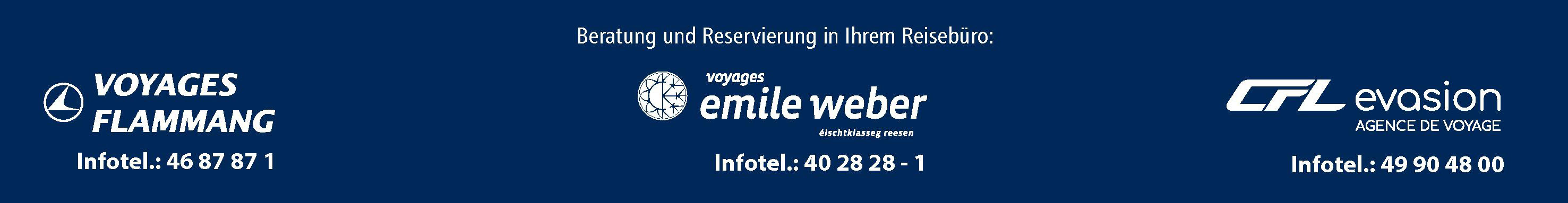 Beratung und Reservierung in Ihrem Reisebüro Beratung und Reservierung in Ihrem Reisebüro