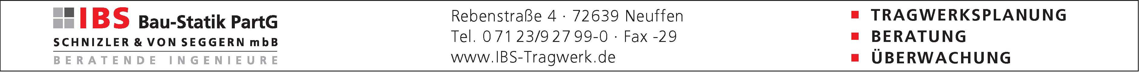 IBS Bau-Statik PartG ,SCHNIZLER & VON SEGGERN mbB IBS Bau-Statik PartG ,SCHNIZLER & VON SEGGERN mbB