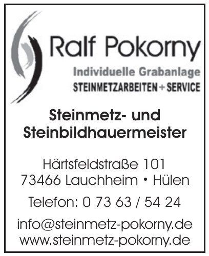 Ralf Pokorny Steinmetz- und Steinbildhauermeister Ralf Pokorny Steinmetz- und Steinbildhauermeister
