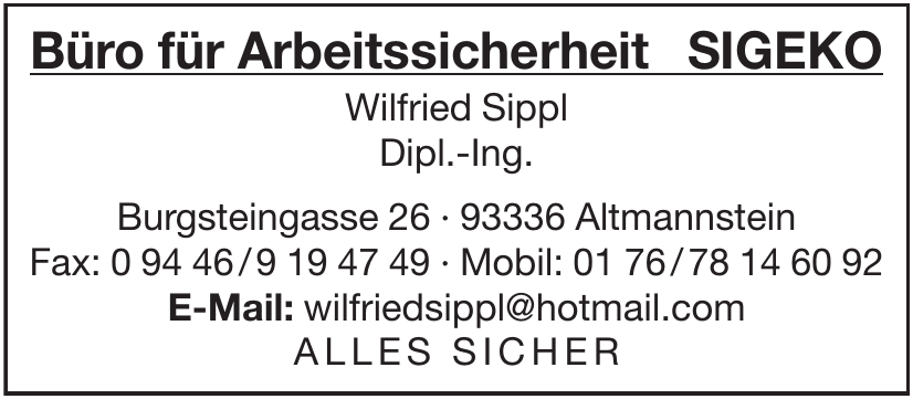 Büro für Arbeitssicherheit SIGEKO Büro für Arbeitssicherheit SIGEKO