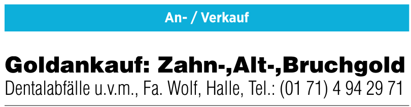 Fa. Wolf - Goldankauf Fa. Wolf - Goldankauf