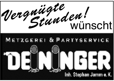 Metzgerei und Partyservice Deininger Metzgerei und Partyservice Deininger