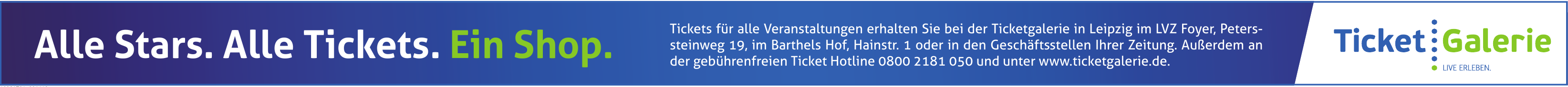 Ticketgalerie in Leipzig Ticketgalerie in Leipzig