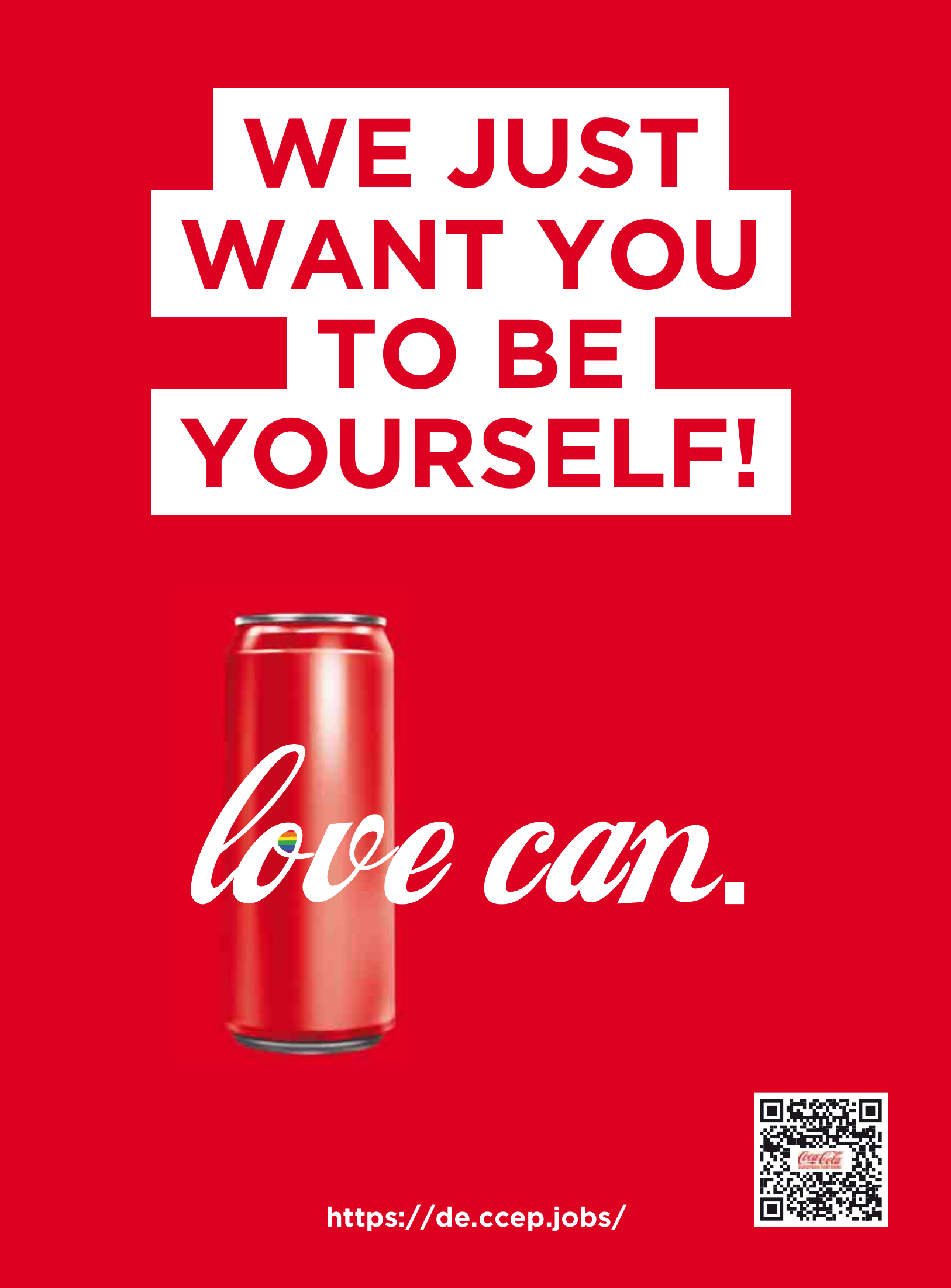 Coca Cola: love can. Coca Cola: love can.