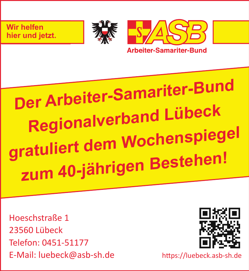 Arbeiter-Samariter-Bund Landesverband Schleswig-Holstein e.V. Regionalverband Lübeck Arbeiter-Samariter-Bund Landesverband Schleswig-Holstein e.V. Regionalverband Lübeck