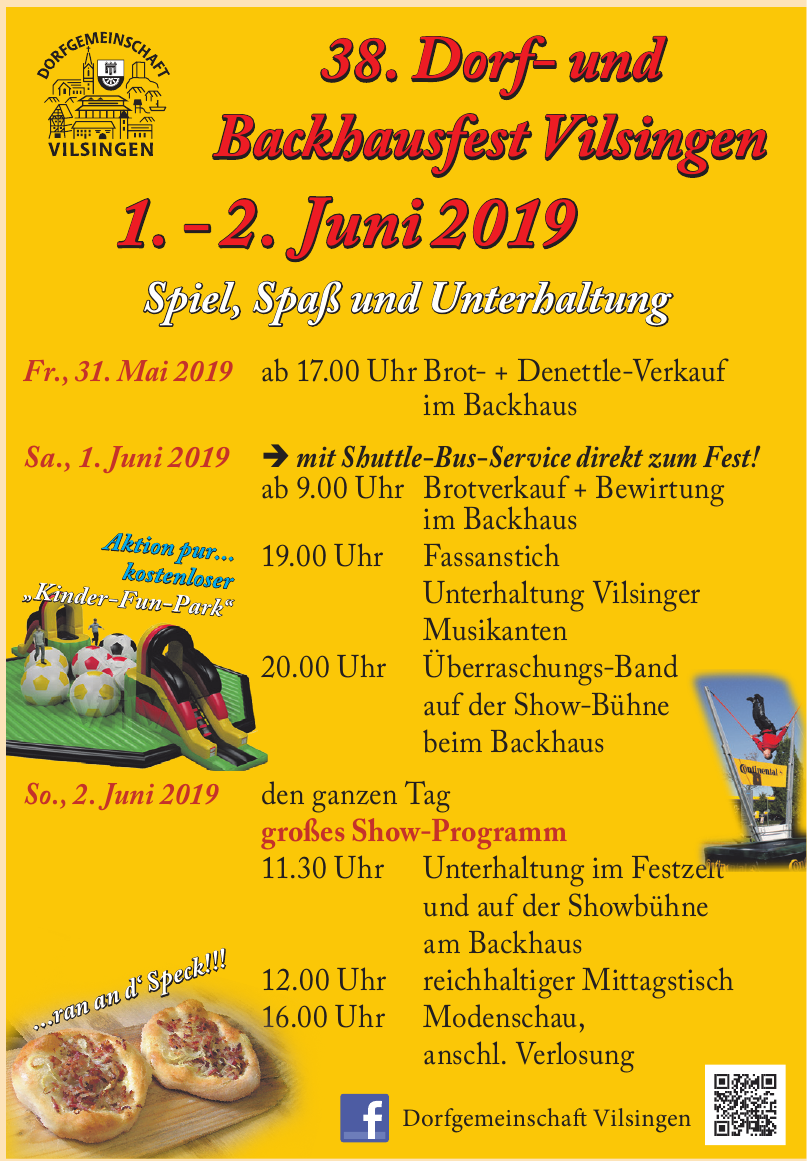 38. Dorf- und Backhausfest Vilsingen 1. - 2. Juni 2019 38. Dorf- und Backhausfest Vilsingen 1. - 2. Juni 2019