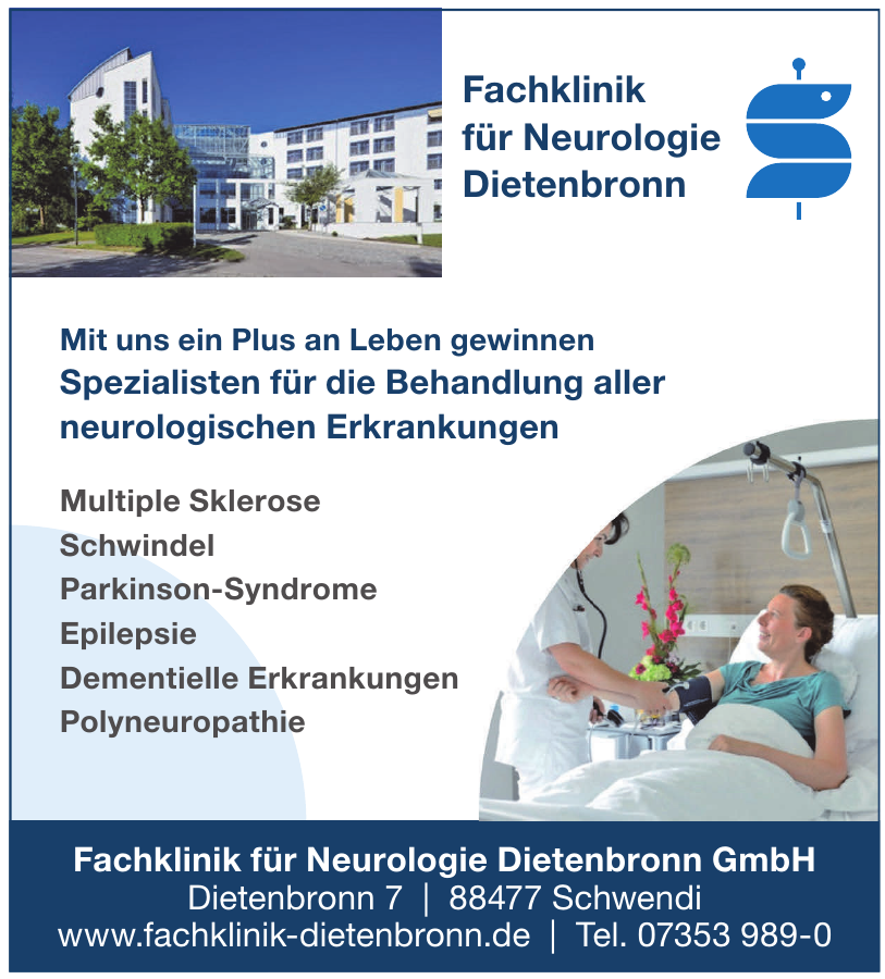 Fachklinik für Neurologie Dietenbronn GmbH Fachklinik für Neurologie Dietenbronn GmbH
