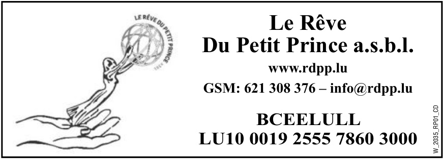 Le Rêve - Du Petit Prince a.s.b.l.