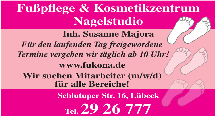 Fußpflege & Kosmetikzentrum Nagelstudio Fußpflege & Kosmetikzentrum Nagelstudio