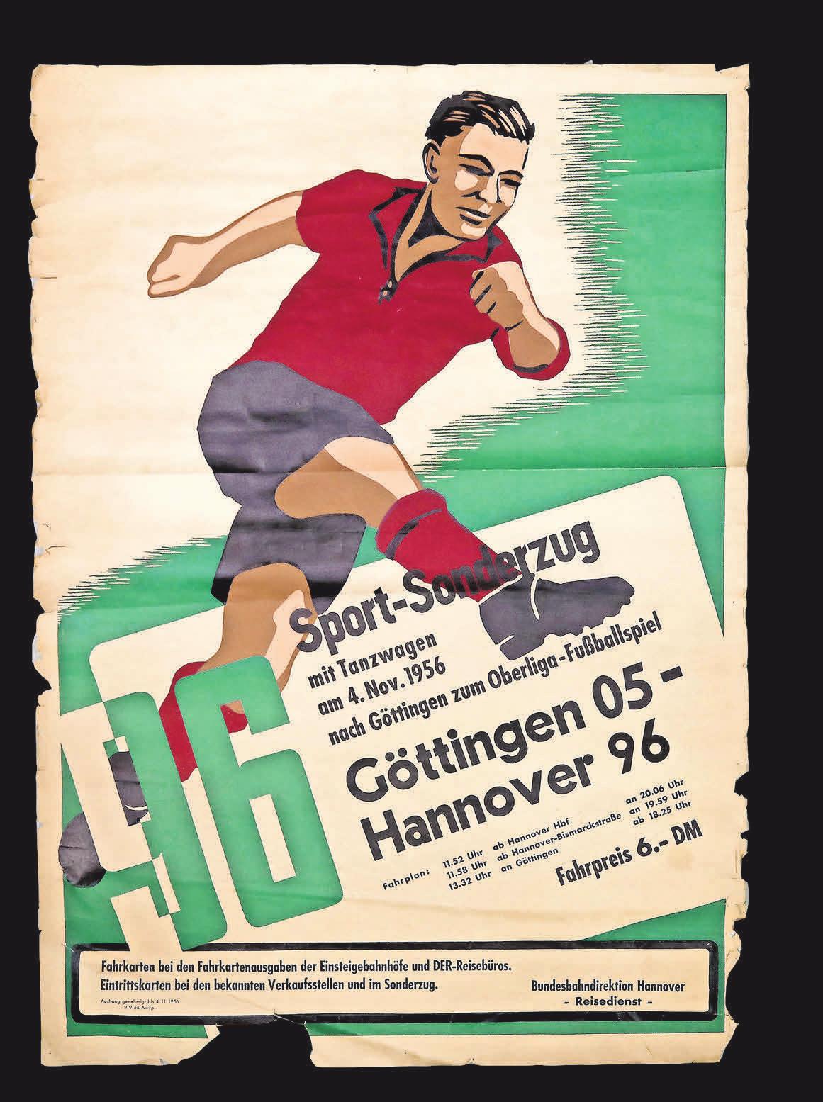 ENTSCHULDINGEN SIE, IST DAS DER SONDERZUG NACH GÖTTINGEN? Mit Tanzwagen ging es im Jahr 1956 nach Südniedersachsen, wovon dieses Spielankündigungsplakat zeugt. Florian Petrow ENTSCHULDINGEN SIE, IST DAS DER SONDERZUG NACH GÖTTINGEN? Mit Tanzwagen ging es im Jahr 1956 nach Südniedersachsen, wovon dieses Spielankündigungsplakat zeugt. Florian Petrow