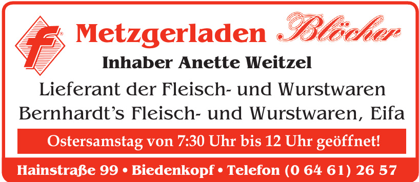 Blöcher Metzgerladen Inh. Anette Weitzel Blöcher Metzgerladen Inh. Anette Weitzel