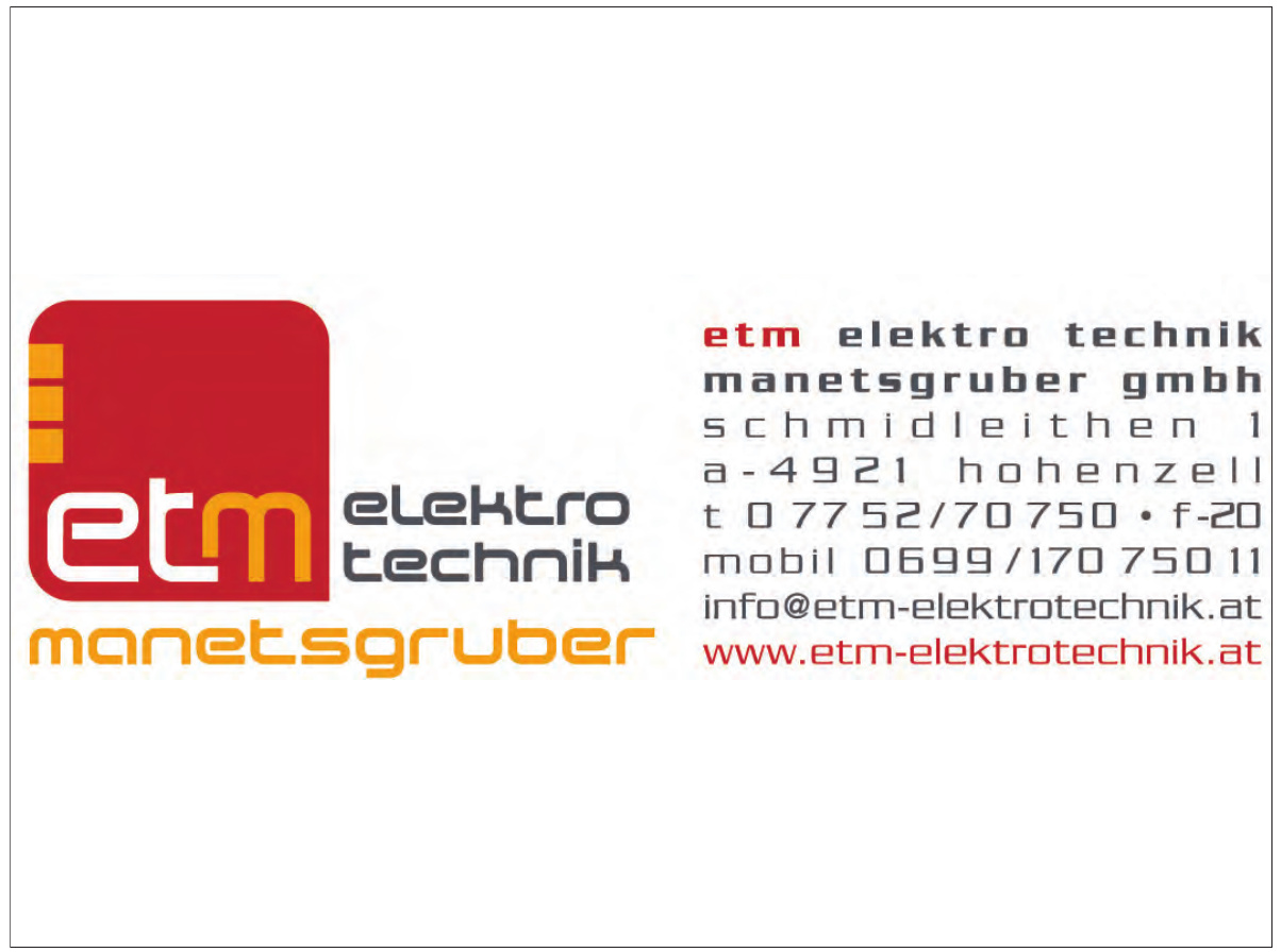 ETM Elektrotechnik Manetsgruber GmbH ETM Elektrotechnik Manetsgruber GmbH